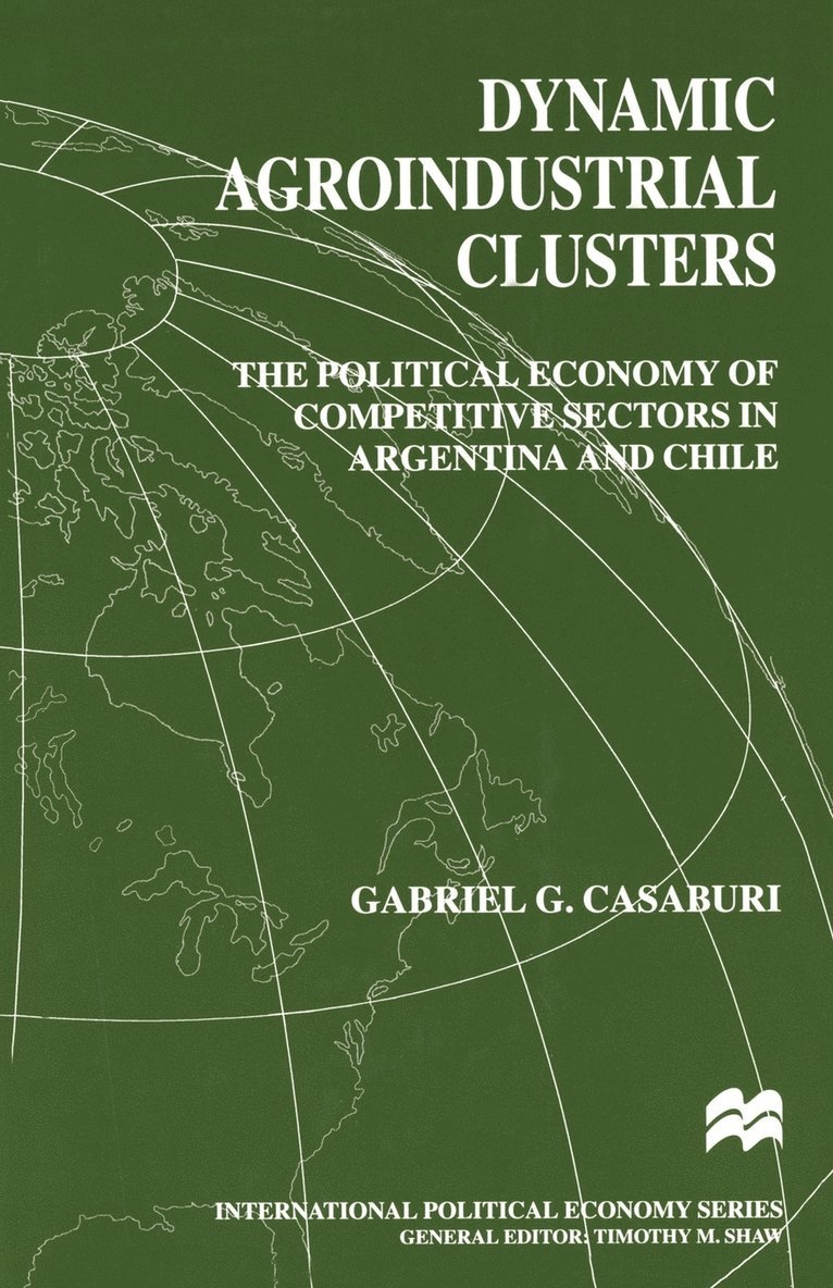 Dynamic Agroindustrial Clusters 1