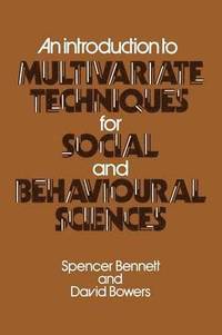 bokomslag An Introduction to Multivariate Techniques for Social and Behavioural Sciences