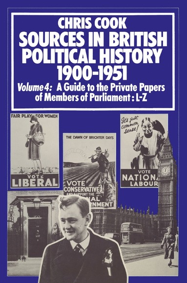 bokomslag Sources in British Political History 1900-1951