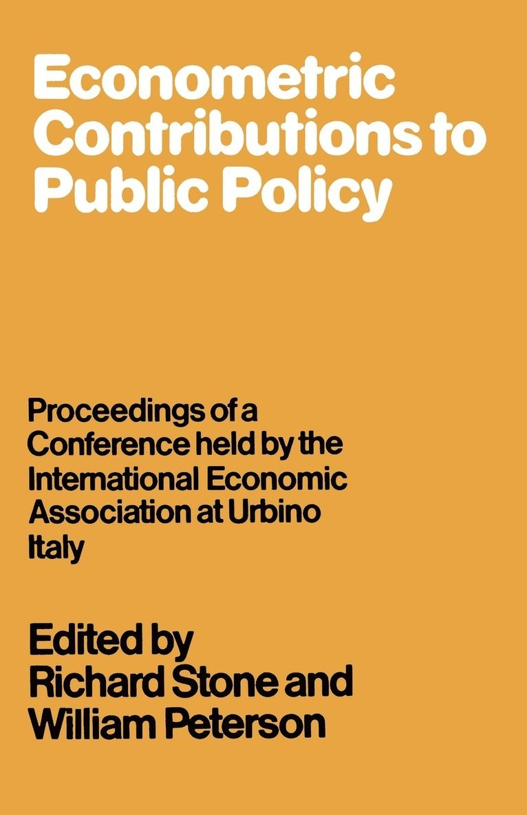 Econometric Contributions to Public Policy 1