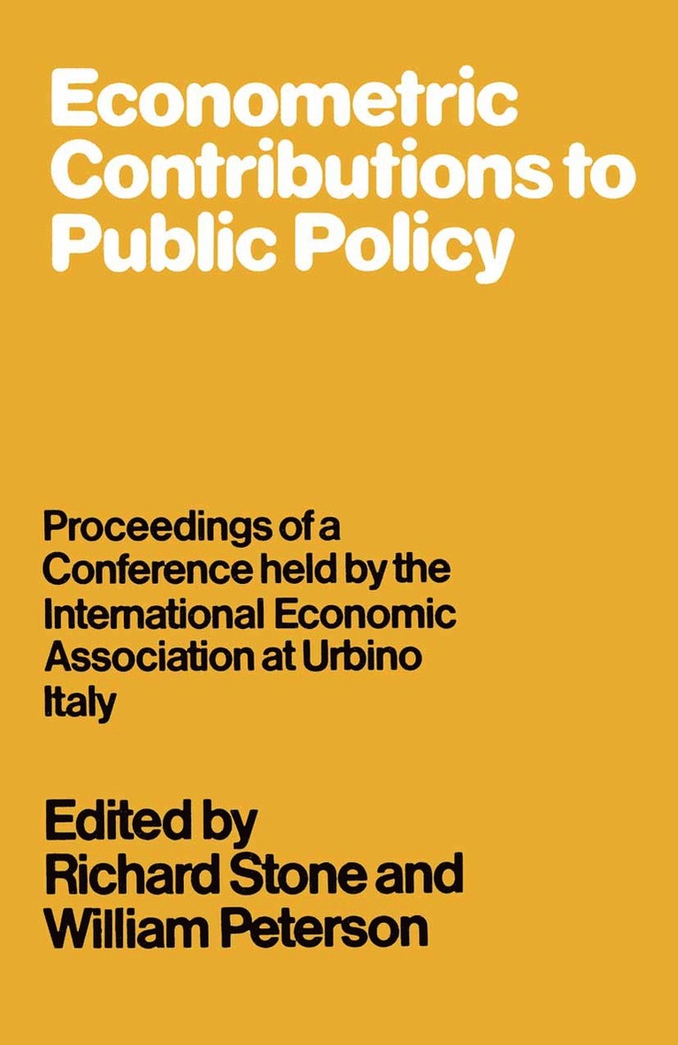 William Peterson, Richard Stone - Econometric Contributions to Public Policy, Häftad