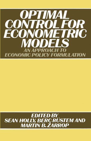 bokomslag Optimal Control for Econometric Models