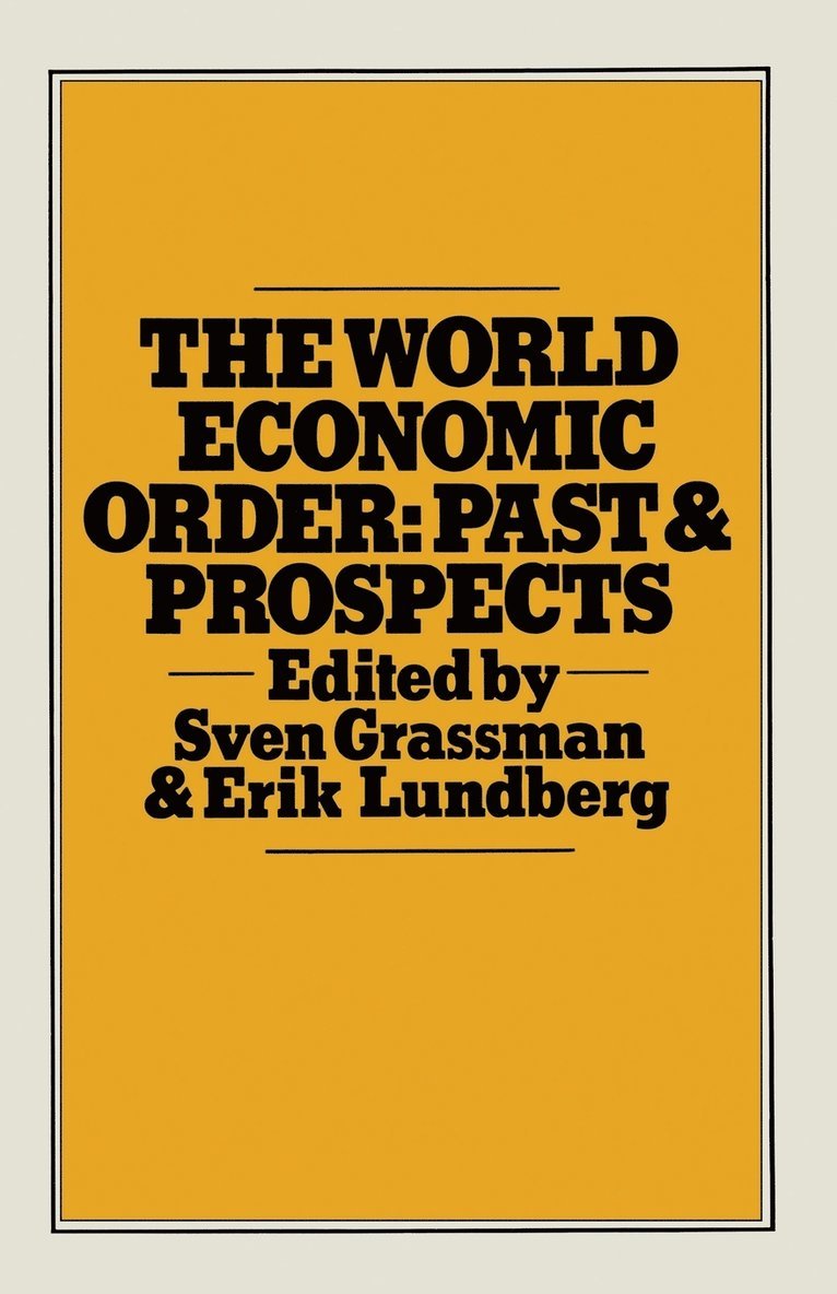 E. Lundberg, S. Grassman - World Economic Order, Häftad