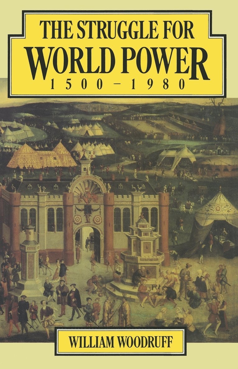 The Struggle for World Power 15001980 1