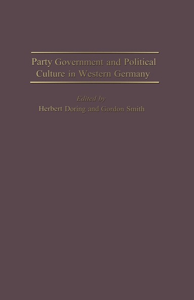 bokomslag Party Government and Political Culture in Western Germany