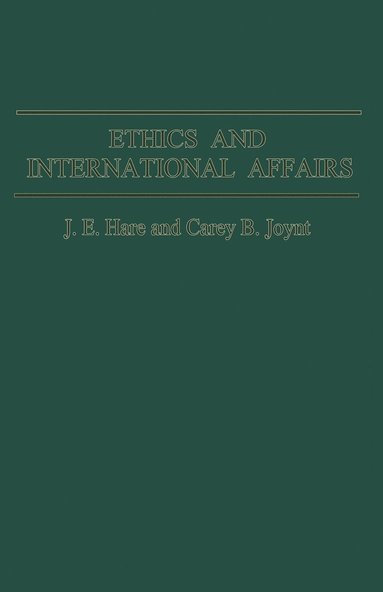 bokomslag Ethics and International Affairs