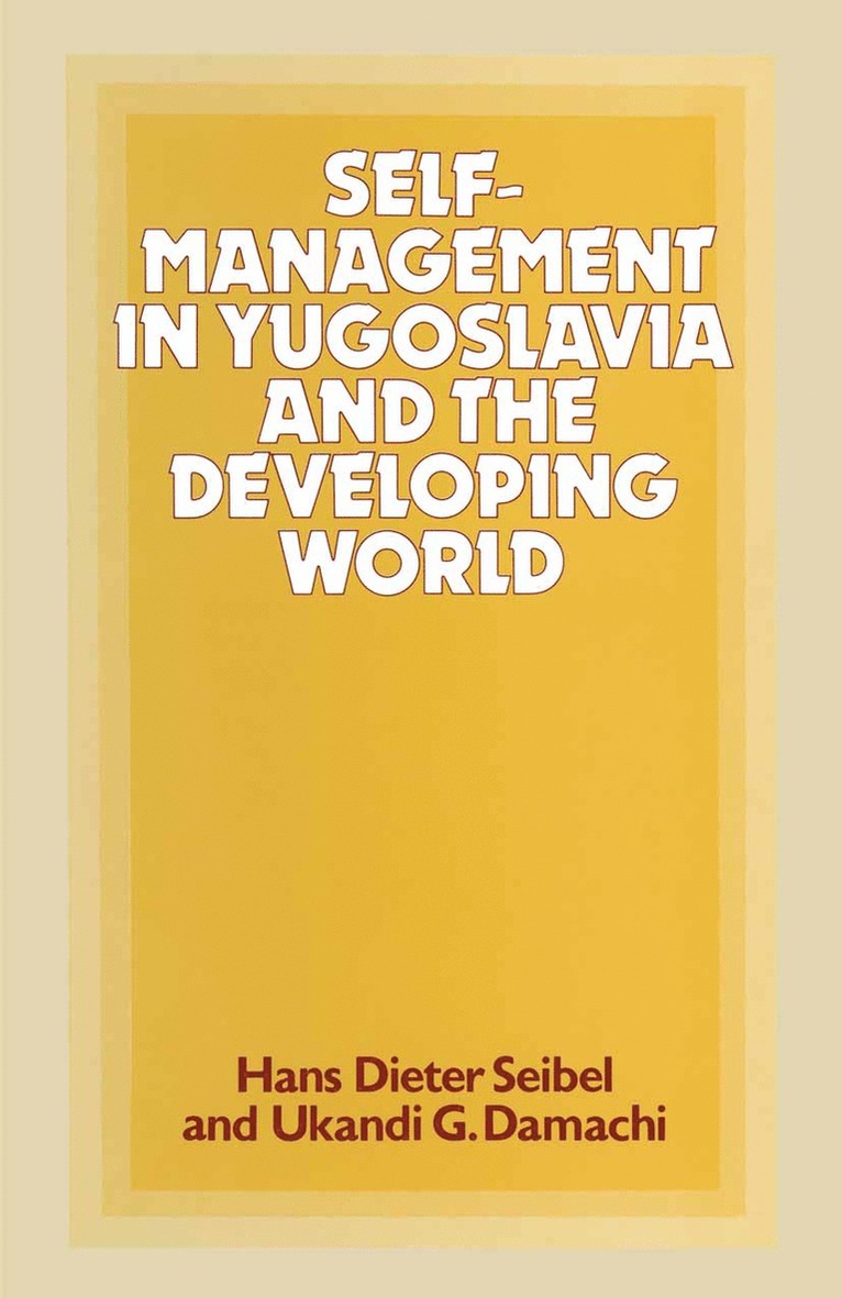 Self-Management in Yugoslavia and the Developing World