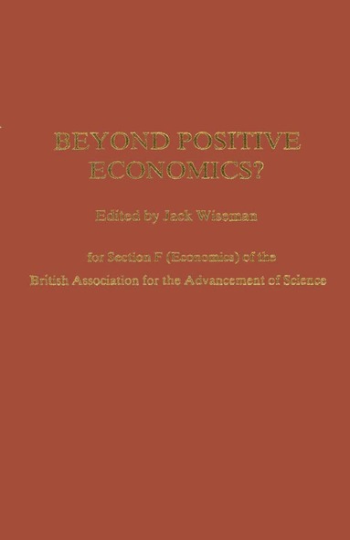 J. Wiseman - Beyond Positive Economics?, Häftad