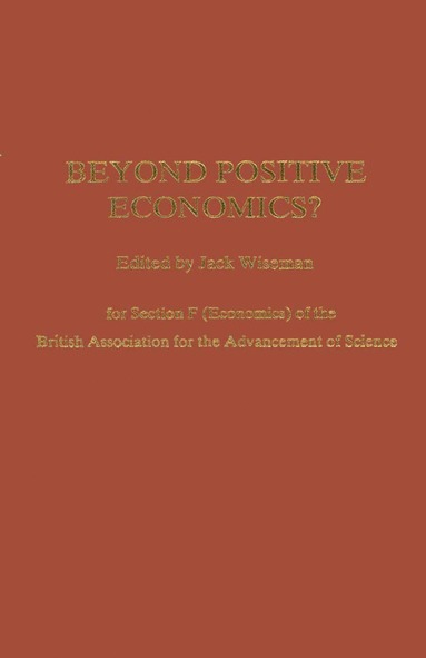 bokomslag Beyond Positive Economics?