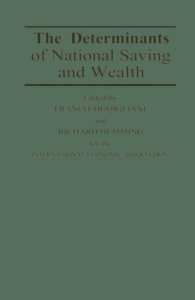Richard Hemming, Franco Modigliani - Determinants of National Saving and Wealth, Häftad