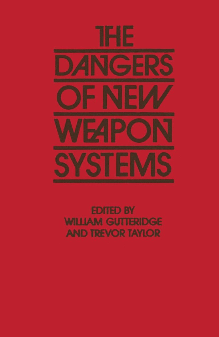 Dangers of New Weapon Systems