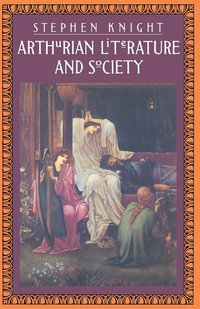 bokomslag Arthurian Literature and Society
