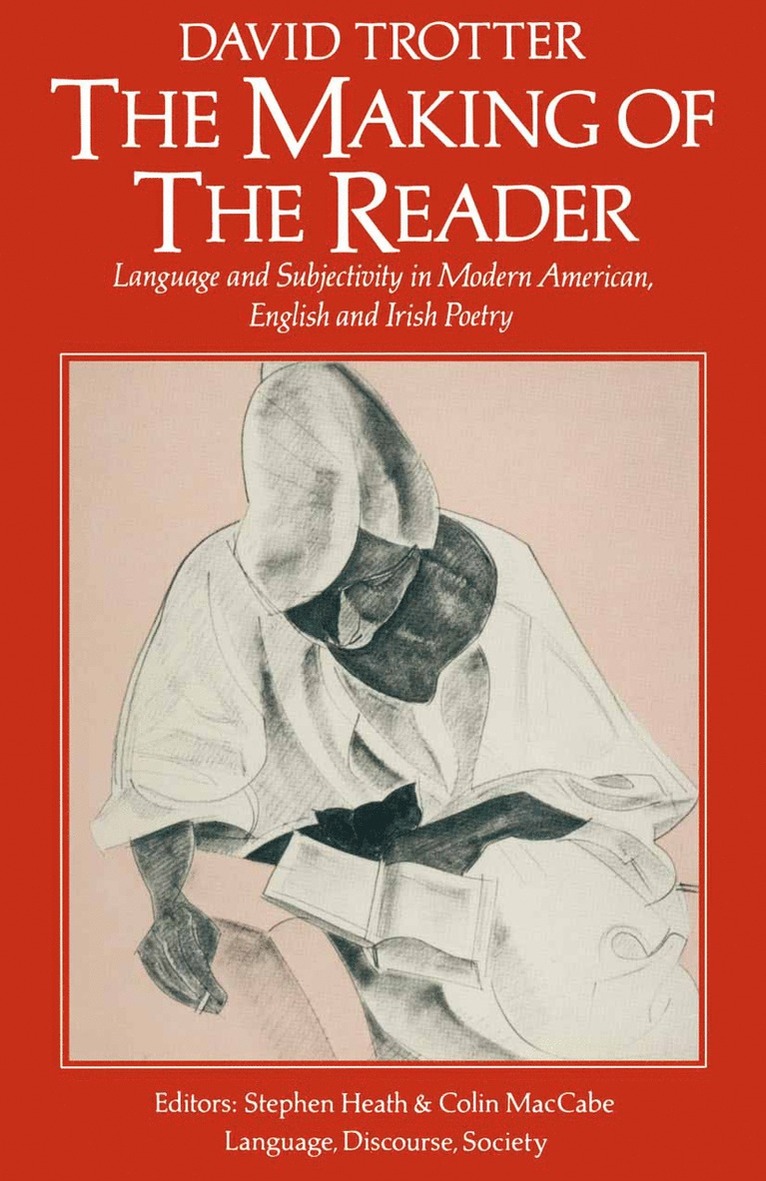 David Trotter - Making of the Reader, Häftad