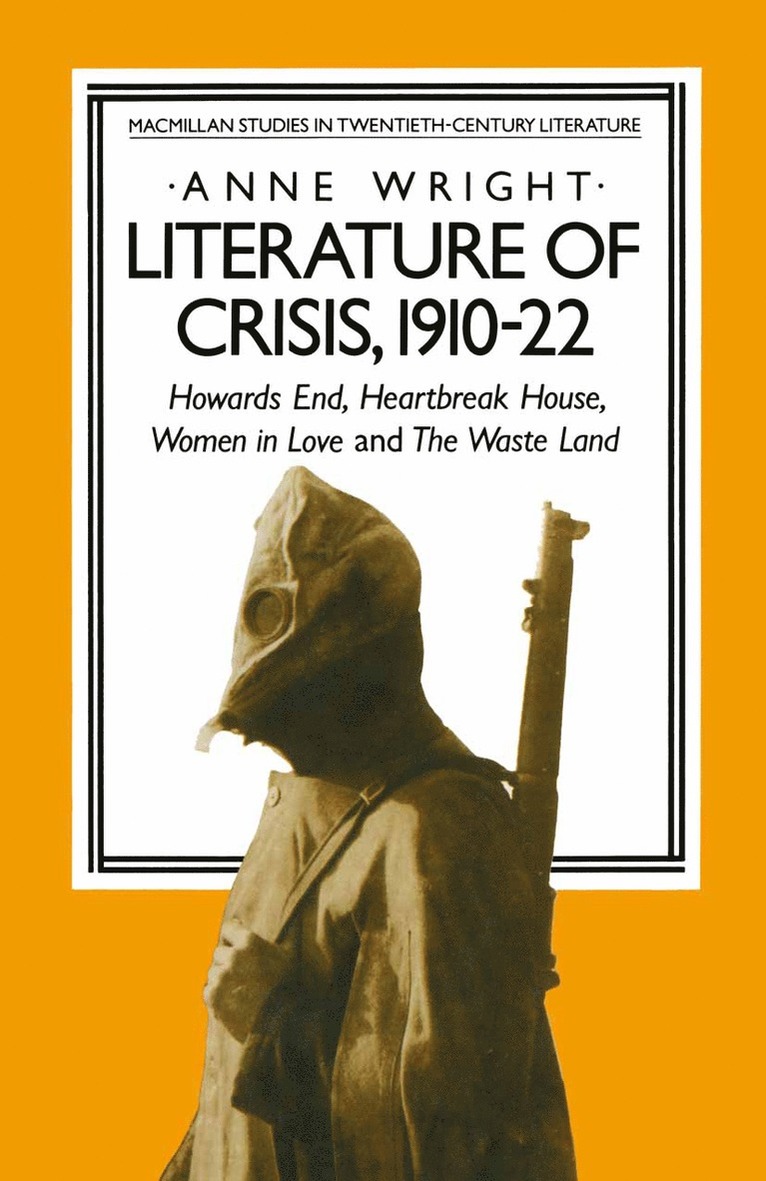 Anne Wright - Literature of Crisis, 1910–22, Häftad