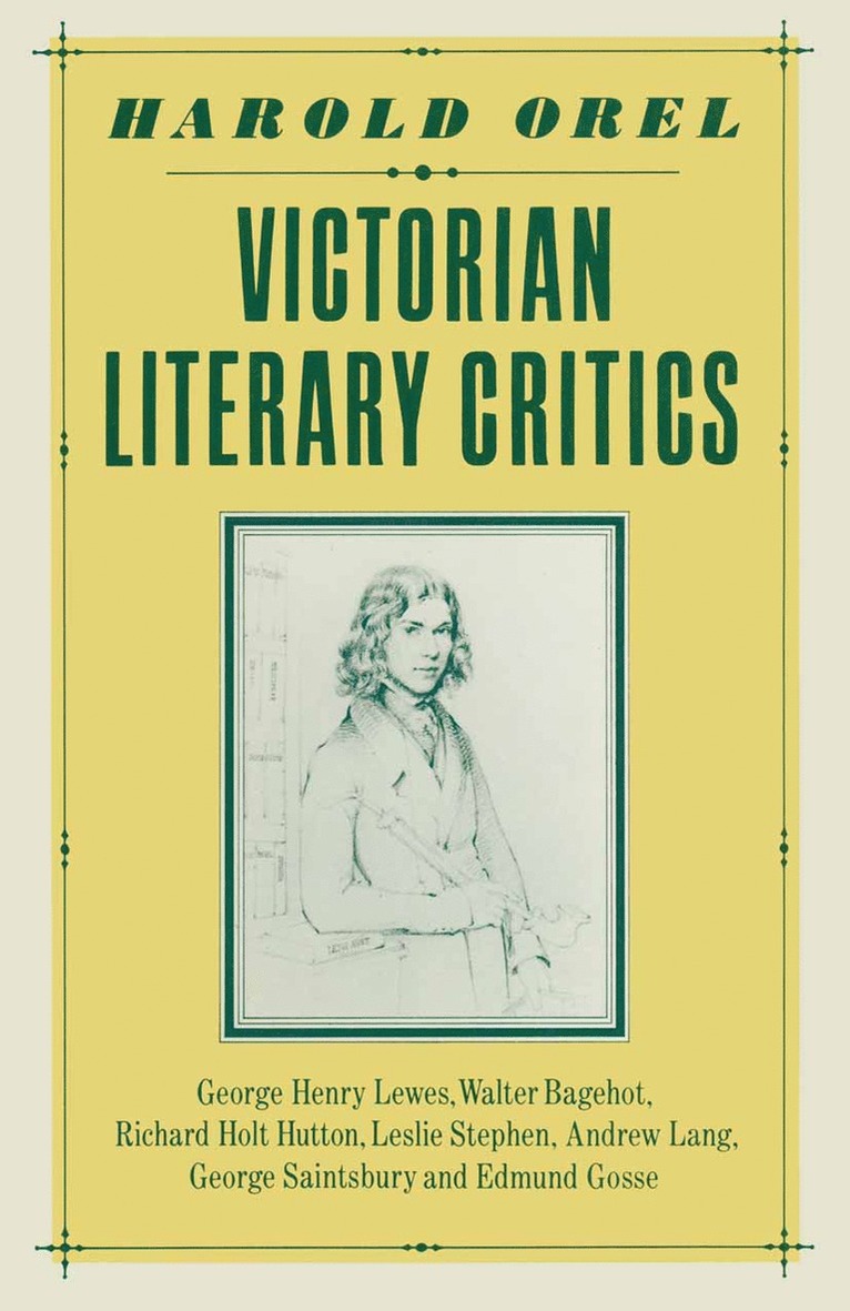 Harold Orel - Victorian Literary Critics, Häftad