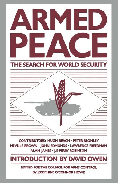 bokomslag Armed Peace: The Search for World Security