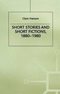 bokomslag Short Stories and Short Fictions, 18801980