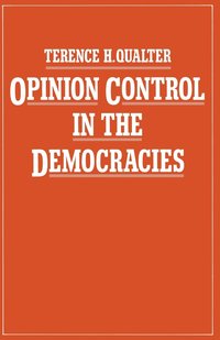 bokomslag Opinion Control in the Democracies