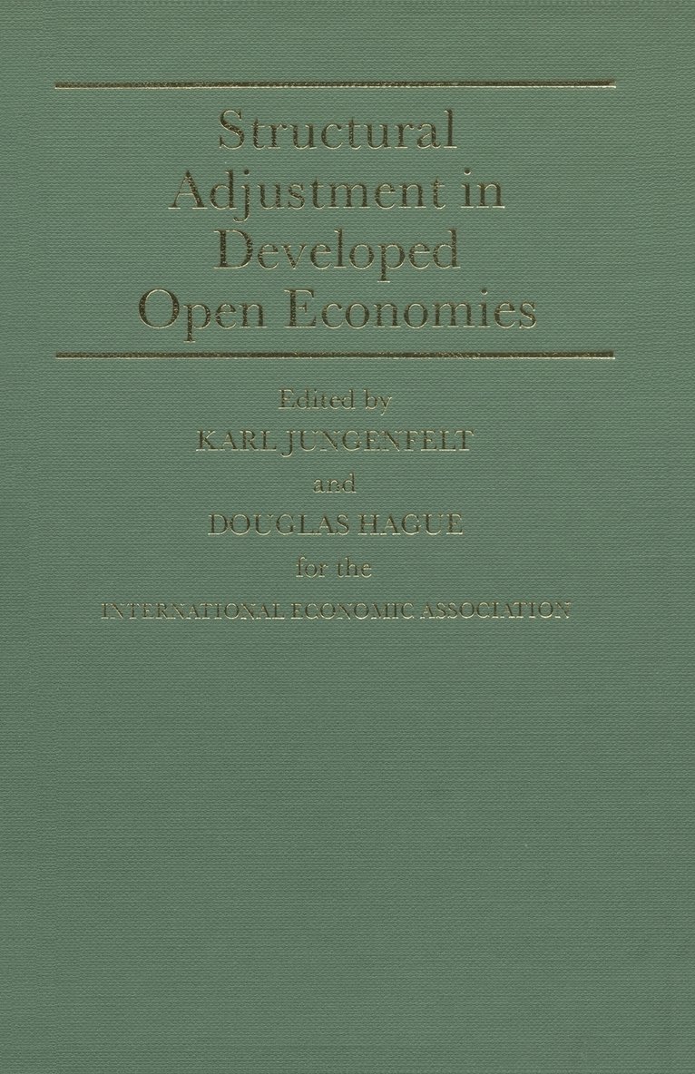 Structural Adjustment in Developed Open Economies