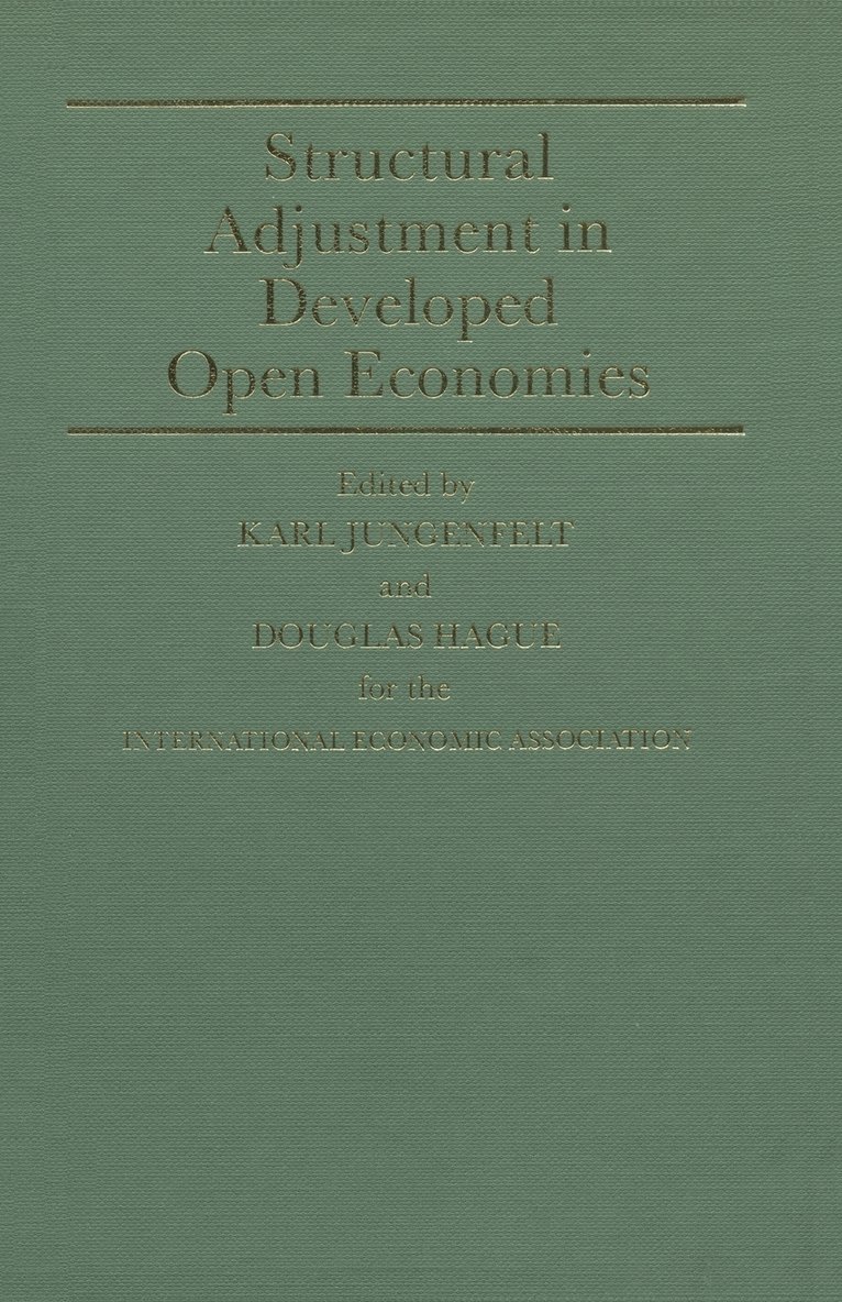 Structural Adjustment in Developed Open Economies 1