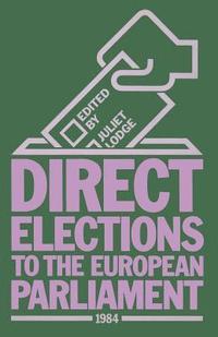 bokomslag Direct Elections to the European Parliament 1984