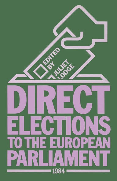 bokomslag Direct Elections to the European Parliament 1984