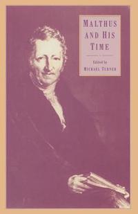 bokomslag Malthus and His Time