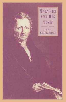 Malthus and His Time 1