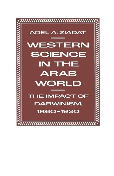 bokomslag Western Science in the Arab World