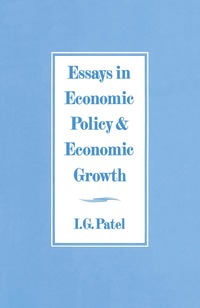 bokomslag Essays in Economic Policy and Economic Growth