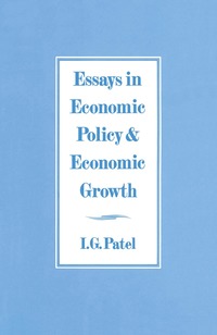 bokomslag Essays in Economic Policy and Economic Growth