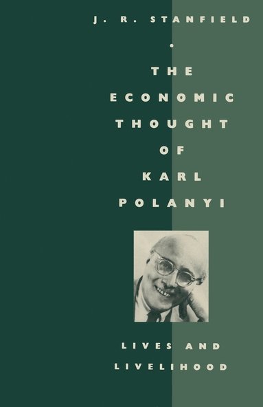 bokomslag The Economic Thought of Karl Polanyi