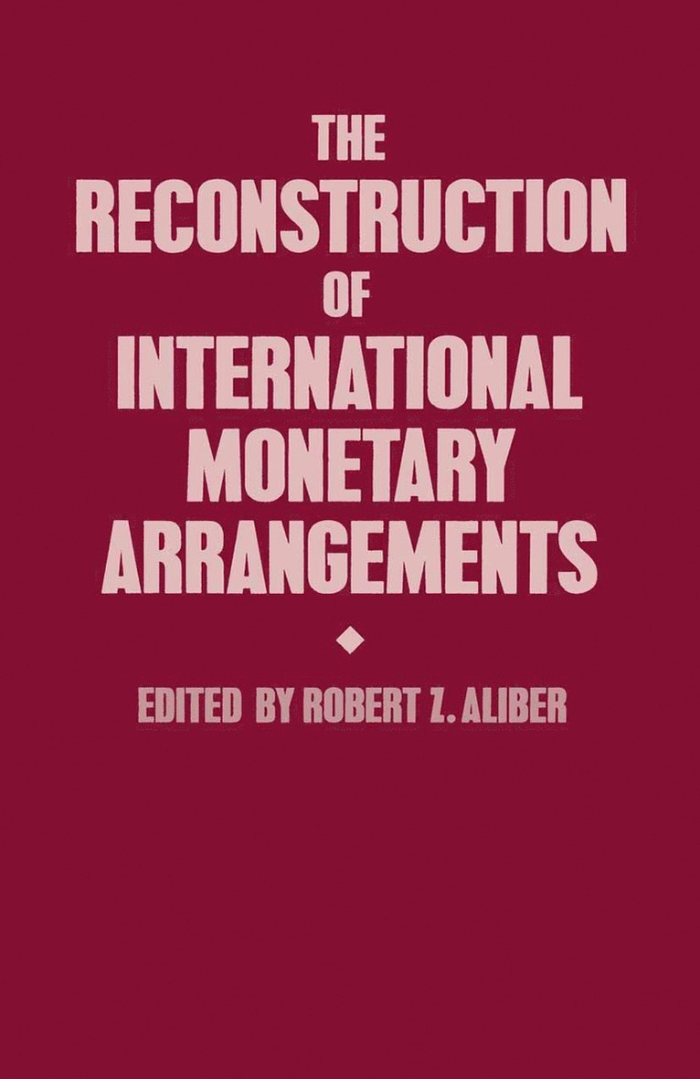 Reconstruction of International Monetary Arrangements