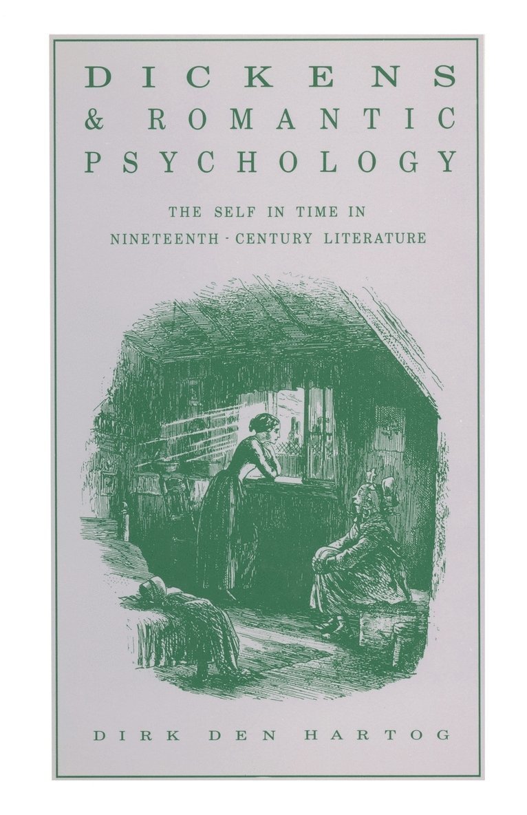 Dink Den, Katherine O. Stafford - Dickens and Romantic Psychology, Häftad