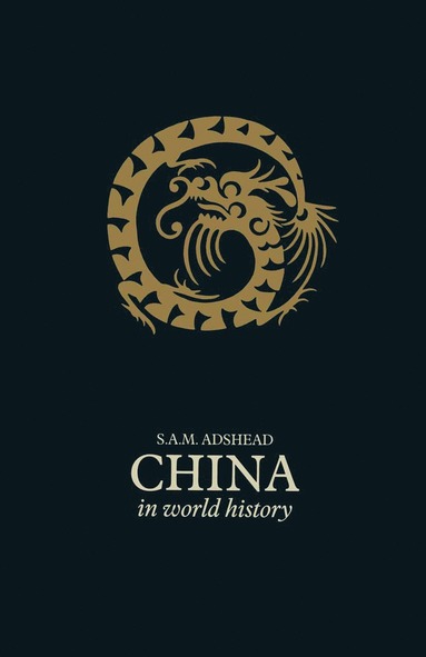 bokomslag China in World History