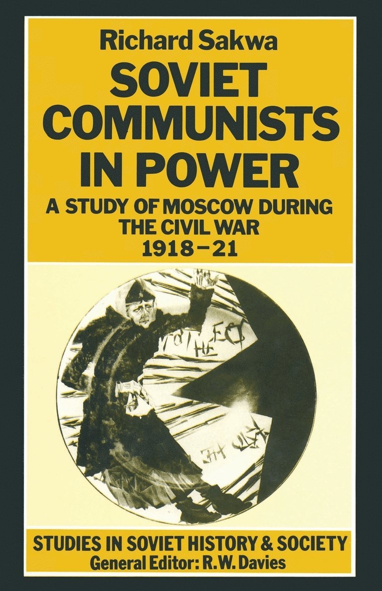 Soviet Communists in Power 1