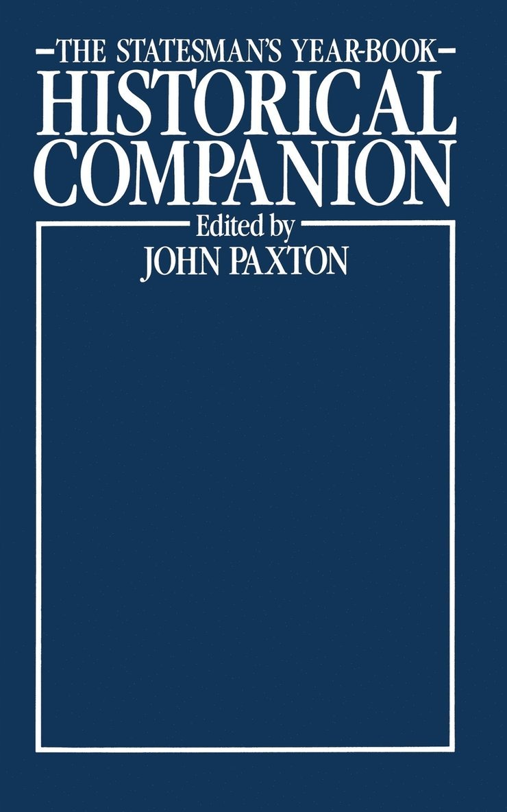 The Statesmans Year-Book Historical Companion 1