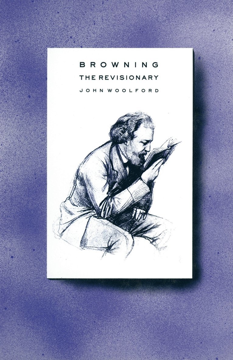 John Woolford, Daniel O''Gorman - Browning the Revisionary, Häftad