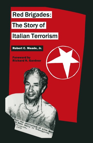 Robert C Meade - Red Brigades, Häftad
