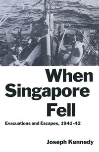 bokomslag When Singapore Fell