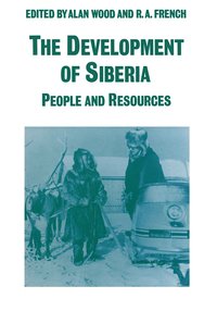 bokomslag The Development of Siberia