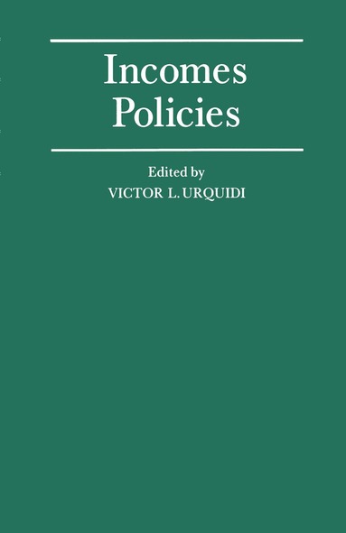 Victor L. Urquidi - Incomes Policies, Häftad