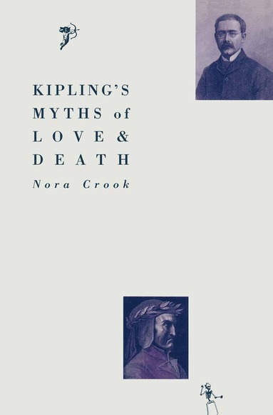 bokomslag Kiplings Myths of Love and Death