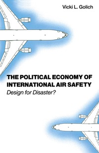 bokomslag Political Economy of International Air Safety