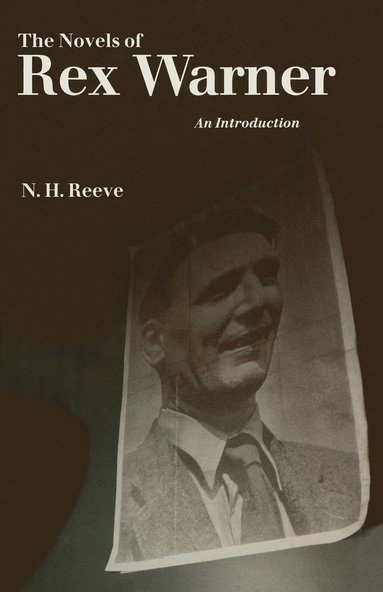 bokomslag Novels of Rex Warner