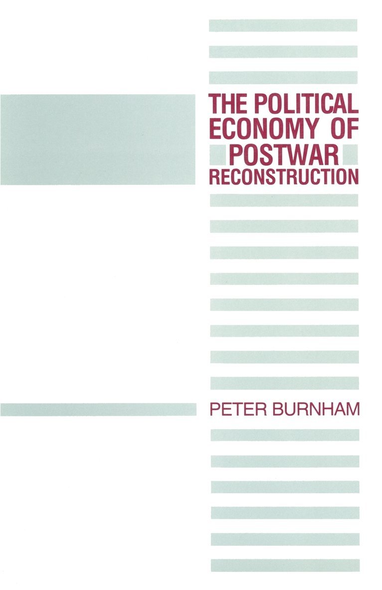 Political Economy of Postwar Reconstruction