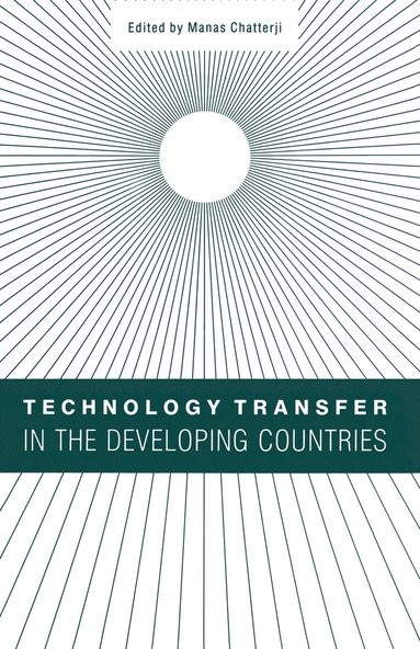 bokomslag Technology Transfer in the Developing Countries