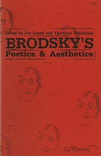 bokomslag Brodsky's Poetics and Aesthetics