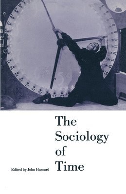 bokomslag The Sociology of Time