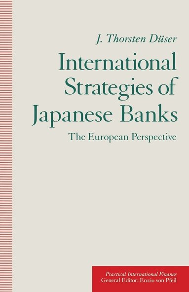 bokomslag International Strategies of Japanese Banks